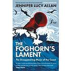 The Foghorn's Lament