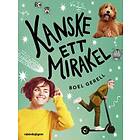Kanske ett mirakel