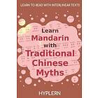 Learn Mandarin with Traditional Chinese Myths