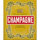 The Little Book of Champagne