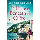 House Beneath the Cliffs