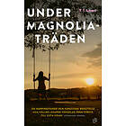 Under magnoliaträden