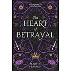 The Heart of Betrayal