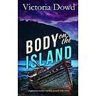 BODY ON THE ISLAND a gripping murder mystery packed with twists