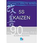 5S Kaizen in 90 Minutes