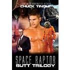 Space Raptor Butt Trilogy