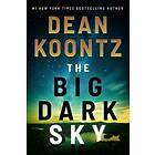 The Big Dark Sky