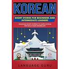 Korean Short Stories for Beginners and Intermediate Learners