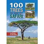 100 Trees to See on Safari in East Africa