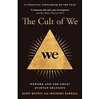 The Cult of We