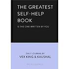 Greatest Self-Help Book (is the one written by you)