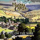 Magna Carta: Love On Wire