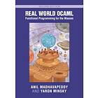 Real World OCaml: Functional Programming for the Masses