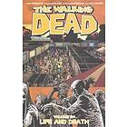 The Walking Dead Volume 24: Life and Death