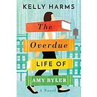 The Overdue Life of Amy Byler