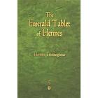 The Emerald Tablet of Hermes