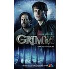 Grimm: The Icy Touch