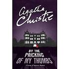 By the Pricking of My Thumbs