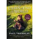 Cabin at the End of the World (movie tie-in edition)