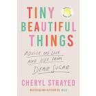 Tiny Beautiful Things
