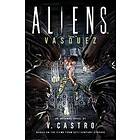 Aliens: Vasquez