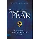 Overcoming Fear