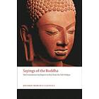 Sayings of the Buddha