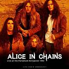Alice In Chains: Live at The Palladium 1992 (FM) (Vinyl)