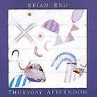 Eno Brian: Thursday afternoon 1985