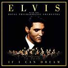 Elvis Presley If I Can Dream With The Royal Philharmonic Orchestra Deluxe Editio