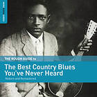 Diverse Country The Rough Guide To Best Blues You've Never Heard CD