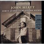 John Hiatt Dirty Jeans And Mudslide Hymns LP