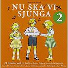 Diverse Artister Nu Ska Vi Sjunga 2 CD