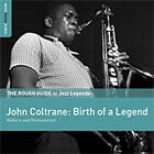 John Coltrane The Rough Guide To Jazz Legends: CD