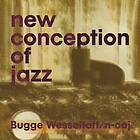 Bugge Wesseltoft New Conception Of Jazz LP