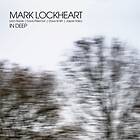 MARK LOCKHEART In Deep CD