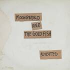 Moonpedro And The Goldfish Beatles Revisited CD