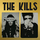 The Kills No Wow (The Tchad Blake Mix 2022) LP