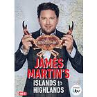 James Martin's Islands To Highlands DVD