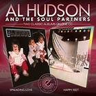 Al Hudson & The Soul Partners Spreading Love/Happy Feet CD