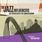 Jazz Orchestra Of The Concertgebouw Influencers CD