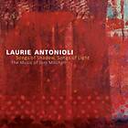 Laurie Antonioli Songs Of Shadow Light CD