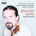 Christian Tetzlaff Brahms & Berg: Violin Concertos CD