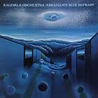 Kalevala Orchestra Abraham's Blue Refrain LP