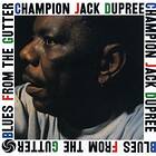 Champion Jack Dupree Blues From The Gutter LP