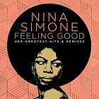 Nina Simone Feeling Good: Her Greatest Hits And Remixes CD