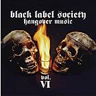 Black Label Society Hangover Music Vol.Vi CD