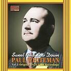 PAUL WHITEMAN Sweet And Low Down: Original Recordings 1925 1928 CD