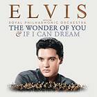 Elvis Presley The Wonder Of You & If I Can Dream: With Royal Philharmonic Orchestra Deluxe Edition CD