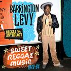 Barrington Levy Sweet Reggae Music 1979-84 Anthology CD